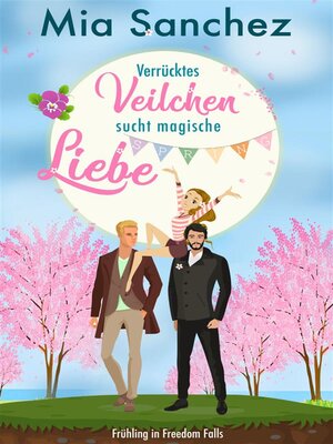 cover image of Verrücktes Veilchen sucht magische Liebe